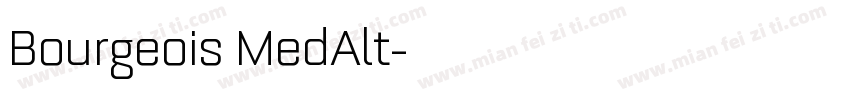Bourgeois MedAlt字体转换